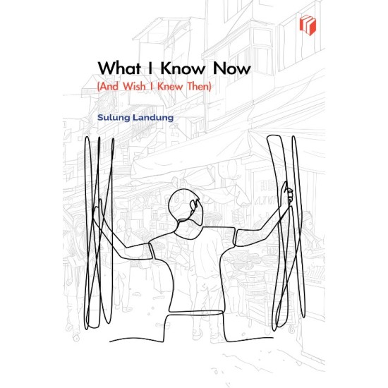 What I Know Now (And Wish I Knew Then)