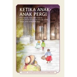 Ketika Anak-Anak Pergi - Bonus Gantungan Kunci