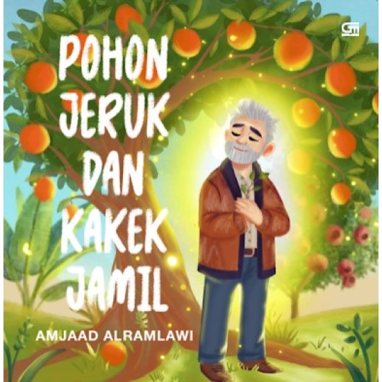 Pohon Jeruk dan Kakek Jamil - Bonus Keychain
