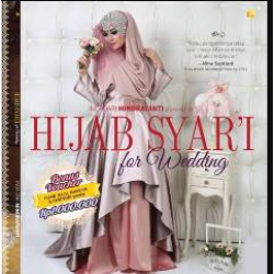 HIJAB SYARI'I UNTUK PERNIKAHAN