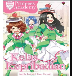 KOMIK PRINCESS ACADEMY: KELAS KEPRIBADIAN-BARU