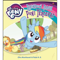 MY LITTLE PONY: RAINBOW DASH PONI TERCEPAT-SC