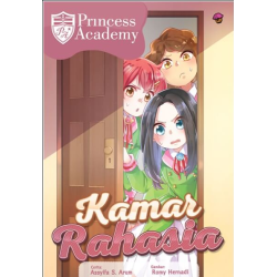 KOMIK PRINCESS ACADEMY: KAMAR RAHASIA