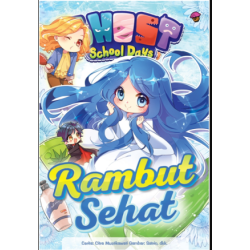 HARI SEKOLAH HANTU: RAMBUT SEHAT