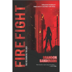 RECKONERS TRILOGY #2: FIREFIGHT