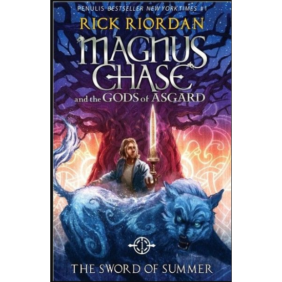 MAGNUS CHASE DAN PARA DEWA ASGARD #1. PEDANG MUSIM PANAS  