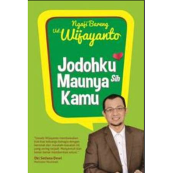 JODOHKU MAUNYA SIH KAMU