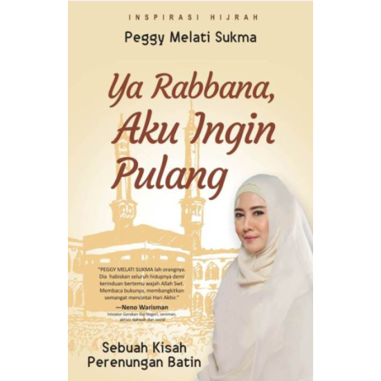 YA RABBANA AKU INGIN PULANG
