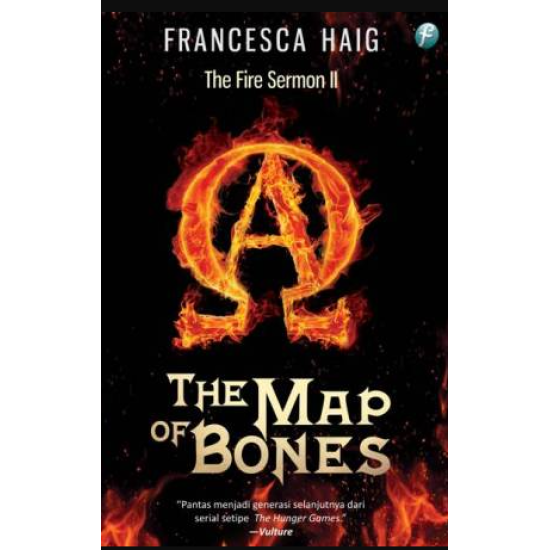 THE FIRE SERMON #2: THE MAP OF BONES