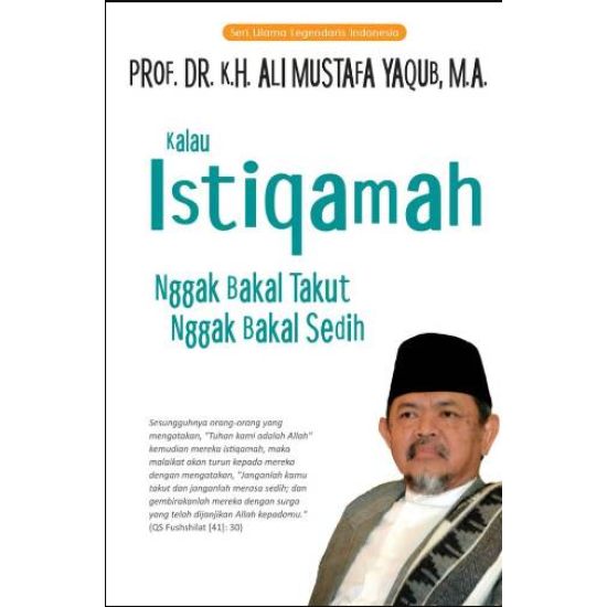 KALAU ISTIQAMAH NGGAK BAKAL TAKUT