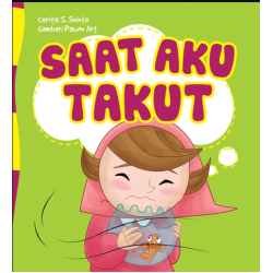 SERI ANAK HEBAT: SAAT AKU TAKUT (BOARDBOOK)