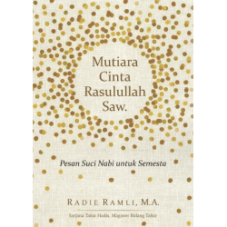 MUTIARA CINTA RASULULLAH SAW