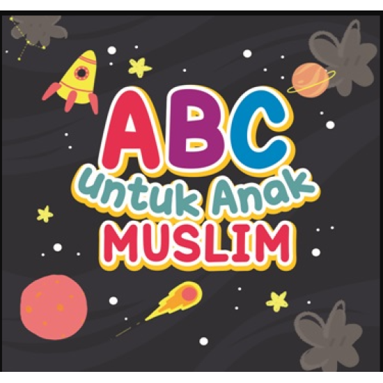 ABC UNTUK ANAK MUSLIM (BOARDBOOK)  