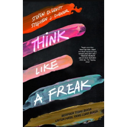 BERPIKIR SEPERTI ORANG ANEH (PUBLIKASIKAN ULANG)  