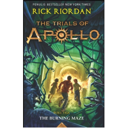 TRIALS OF APOLLO #3: THE BURNING MAZE