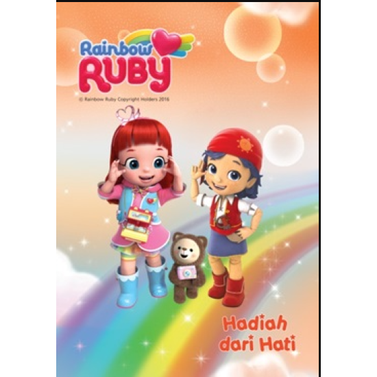 SERI RAINBOW RUBY VOL.4: HADIAH DARI HATI