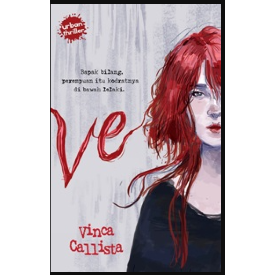 THRILLER PERKOTAAN: VE