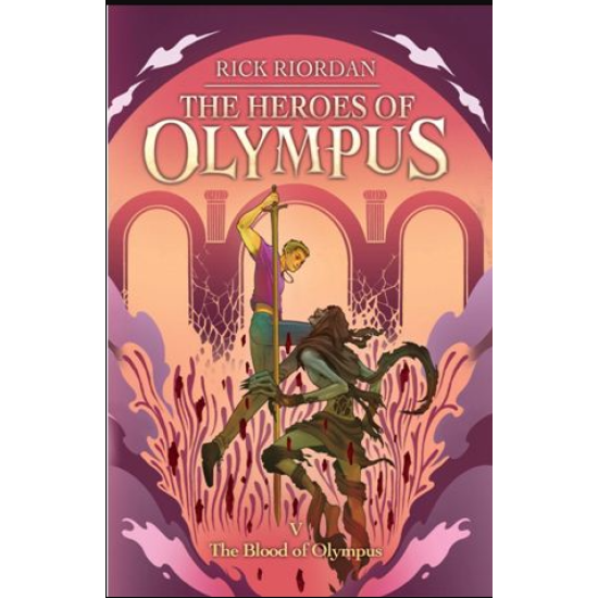 THE HEROES OF OLYMPUS #5 : THE BLOOD OF OLYMPUS (REPUBLISH 2023)