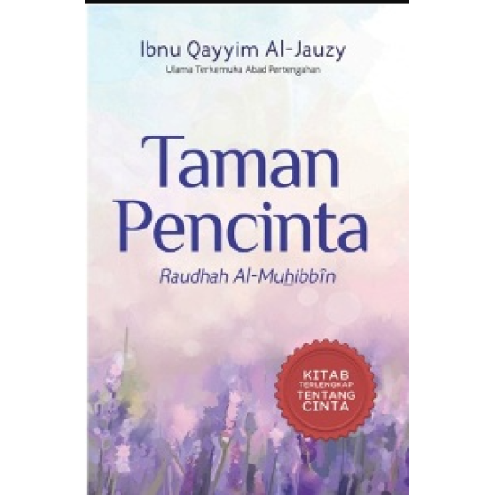 TAMAN PENCINTA (RAUDHAH AL-MUHIBBIN)  