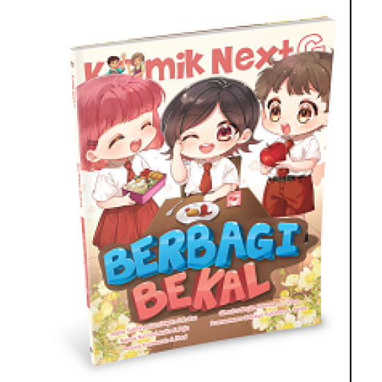 KOMIK NEXT G VOL. 551 : BERBAGI BEKAL