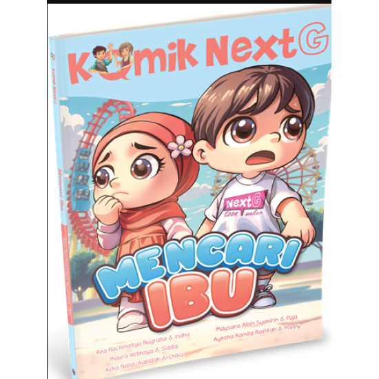 KOMIK NEXT G VOL. 556 : MENCARI IBU KOMIK NEXT G VOL. 556 : MENCARI IBU