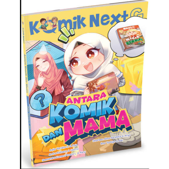 KOMIK NEXT G VOL. 595: ANTARA KOMIK DAN MAMA KOMIK NEXT G VOL. 595: ANTARA KOMIK DAN MAMA