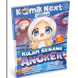 KOMIK NEXT G EDISI SPESIAL VOL. 6: KOLAM RENANG ANGKER