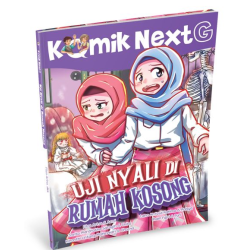 KOMIK NEXT G VOL. 624 : UJI NYALI DI RUMAH KOSONG