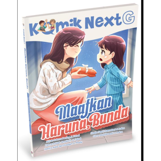 KOMIK NEXT G: MAAFKAN HARUNA BUNDA RPL KE-2