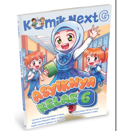 KOMIK NEXT G: ASYIKNYA KELAS 6 RPL