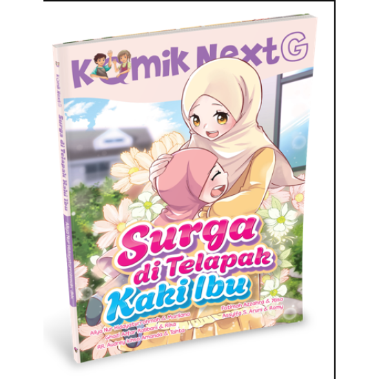KOMIK NEXT G: SURGA DI TELAPAK KAKI IBU RPL KE-2