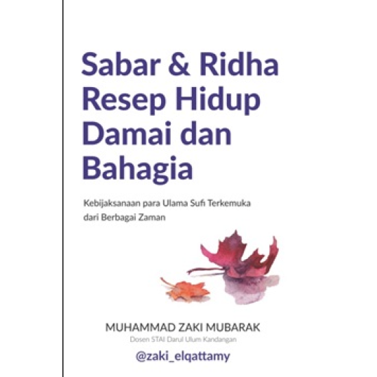 SABAR DAN RIDHA RESEP HIDUP DAMAI DAN BAHAGIA