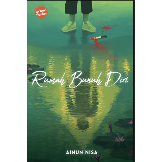 THRILLER PERKOTAAN: RUMAH BUNUH DIRI