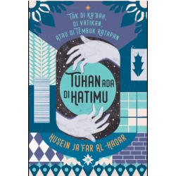 TUHAN ADA DI HATIMU (REPUBLISH/HARDCOVER)