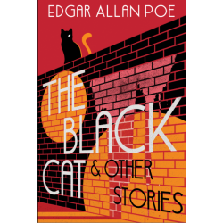 THE BLACK CAT AND OTHER STORIES (REPUBLISH 2022)