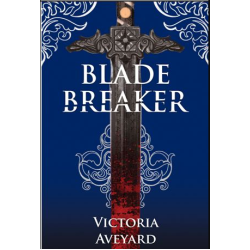 BLADE BREAKER (REALM BREAKER #2)