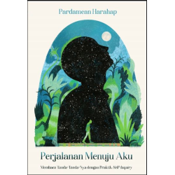 PERJALANAN MENUJU AKU