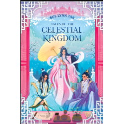 TALES OF THE CELESTIAL KINGDOM