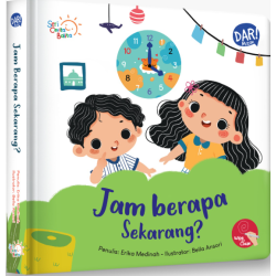 JAM BERAPA SEKARANG? (BUKU PAPAN)