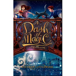 THE BLISS BAKERY#2:A DASH OF MAGIC