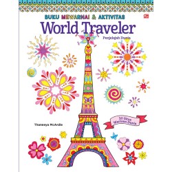 Buku Mewarnai & Aktivitas: Penjelajah Dunia (World Traveler) Buku Mewarnai & Aktivitas: Penjelajah Dunia (World Traveler)