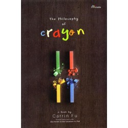 The Philosophy Of Crayon The Philosophy Of Crayon