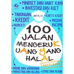 100 Jalan Mengeruk Uang Yang Halal 100 Jalan Mengeruk Uang Yang Halal