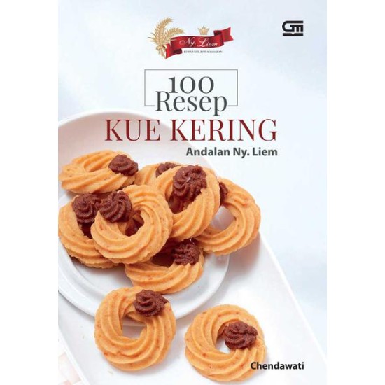 100 Resep Kue Kering Andalan Ny. Liem (Ed. Revisi)