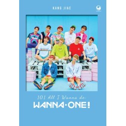 101 All I Wanna do : Wanna One 101 All I Wanna do : Wanna One