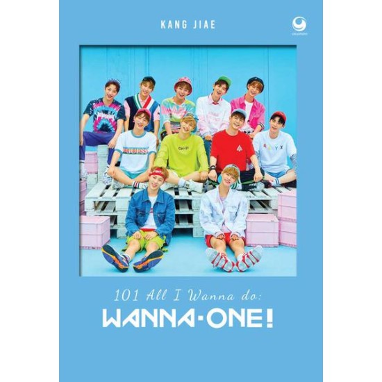 101 All I Wanna do : Wanna One