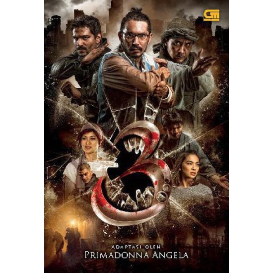 3 (Novelisasi film 3 karya Sutradara Anggy Umbara)