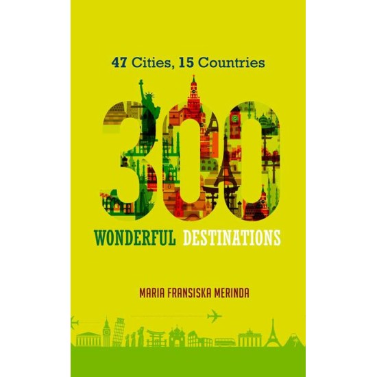 300 Wonderful Destinations 