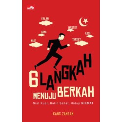 6 Langkah Menuju Berkah 6 Langkah Menuju Berkah