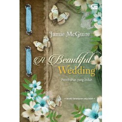 Pernikahan yang Indah - A Beautiful Wedding Pernikahan yang Indah - A Beautiful Wedding